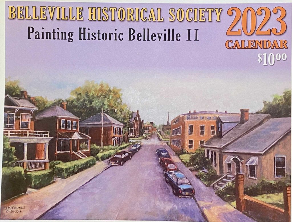 Belleville Historical Society Calendars Belleville Historical Society